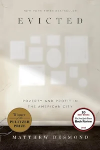 Front cover of Evicted: Poverty and Profit in the American City by Matthew Desmond.