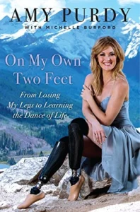 Cover of On My Own Two Feet by Amy Purdy